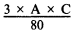 Formula - (3 multiplied by A multiplied by C) divided by 80